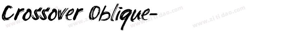 Crossover Oblique字体转换